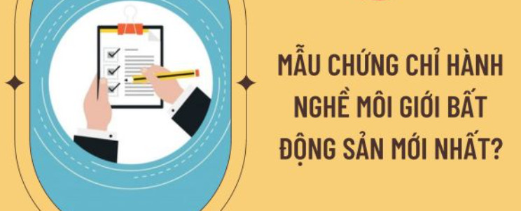 Chứng chỉ môi giới bất động sản