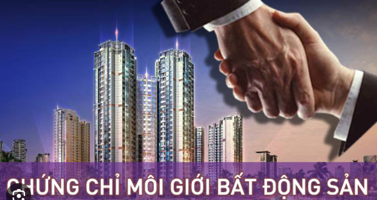 Chứng chỉ môi giới bất động sản