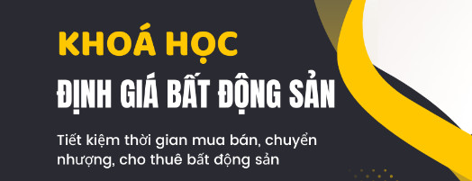 Khóa học định giá bđs
