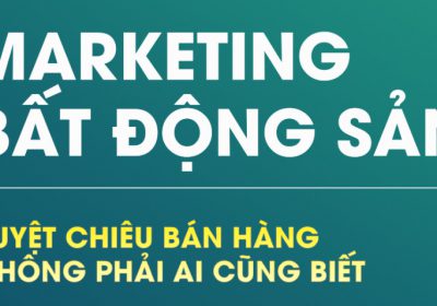 Khóa học marketing bất động sản