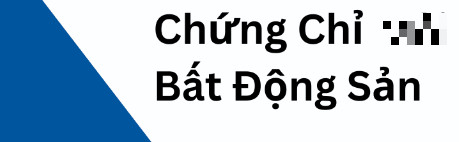 Chứng chỉ bđs