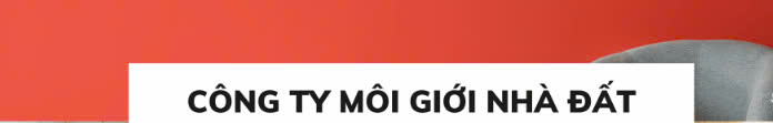 Công ty môi giới nhà đất