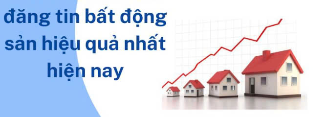 Đăng tin bất động sản hiệu quả