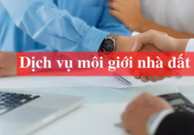 Dịch vụ môi giới nhà đất