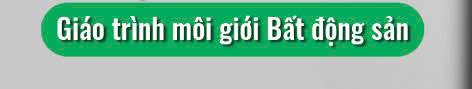 Giáo trình môi giới bđs