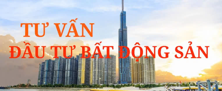Tư vấn đầu tư bất động sản