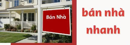 Bán nhà nhanh