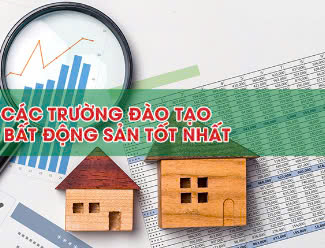 Các trường đào tạo bất động sản