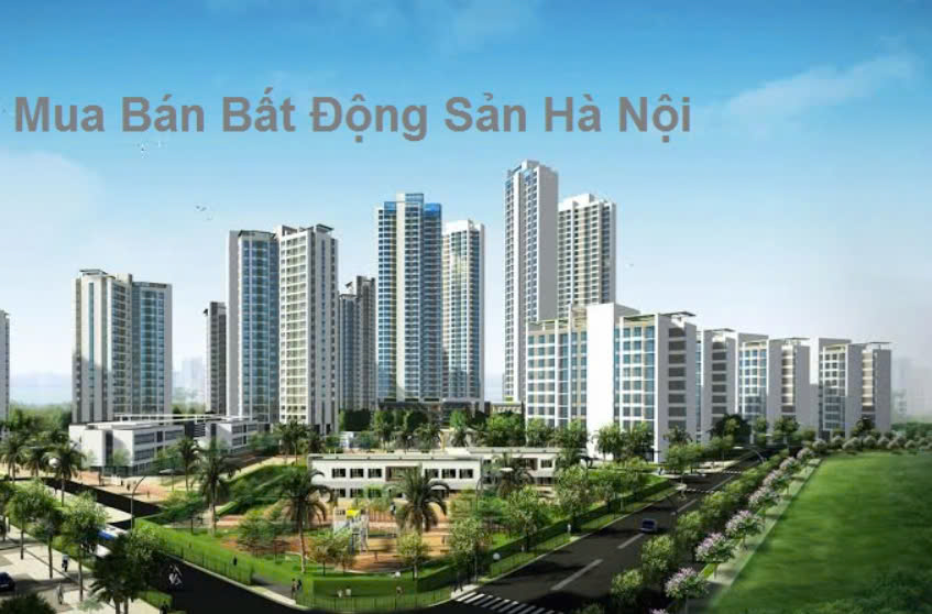 Mua bán bất động sản Hà Nội