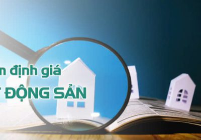 Thẩm định giá bất động sản