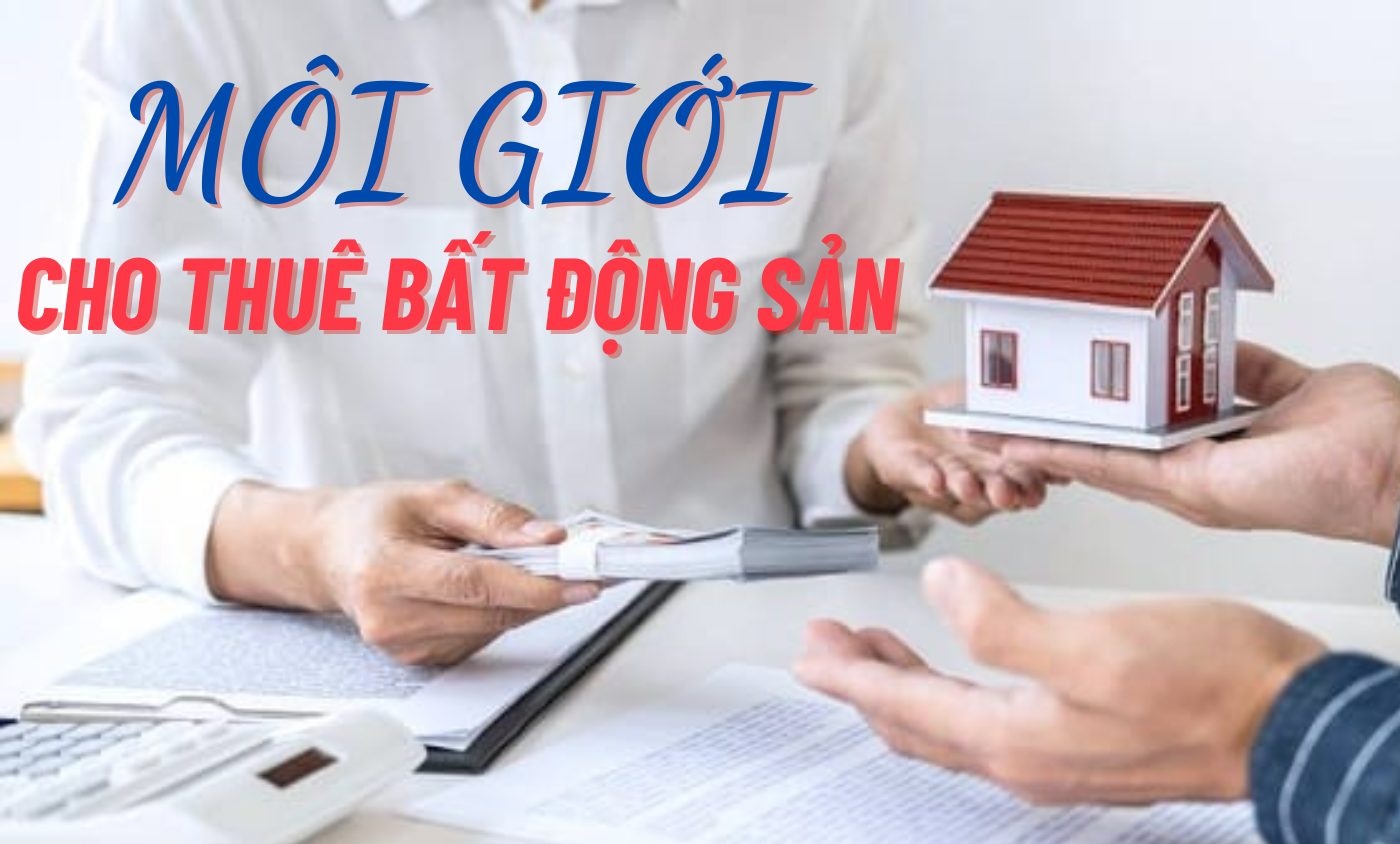 Tuyển Môi Giới Cho Thuê Nhà