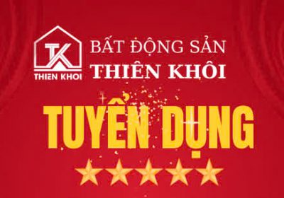 Thiên Khôi tuyển dụng sale bđs 2025