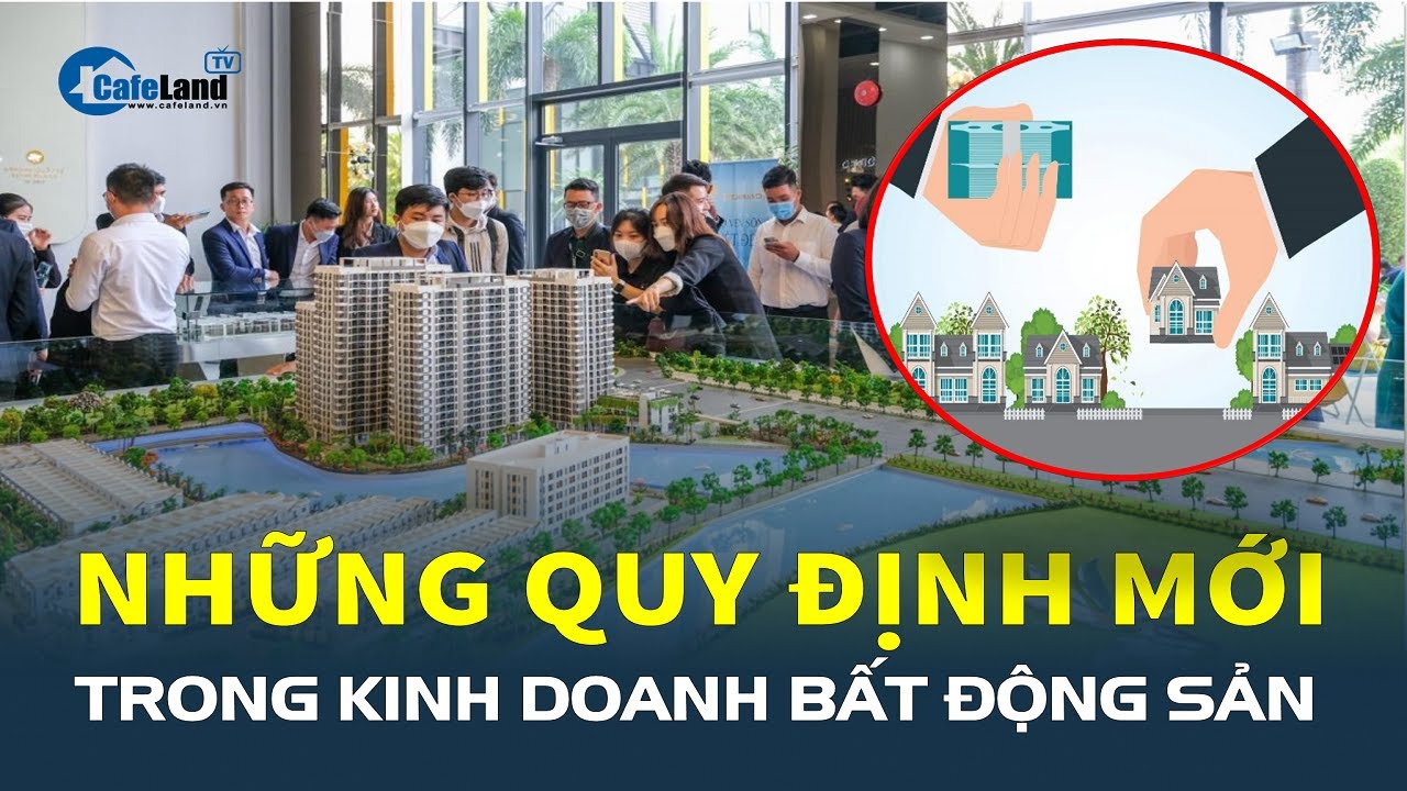 Quy Định Mới Về Bất Động Sản