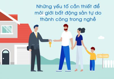 Cách Môi Giới Nhà Đất Thành Công